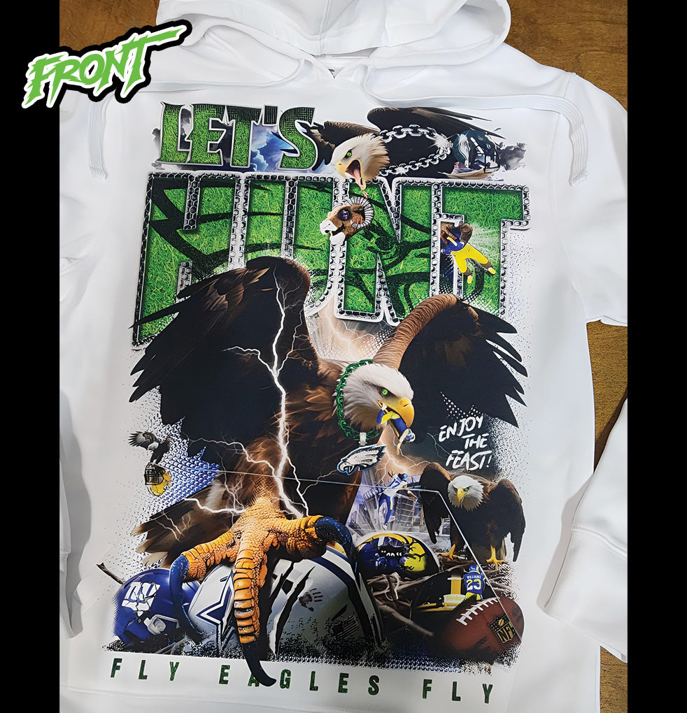 SAMPLE: EAGLES "LETS HUNT" HOODIE